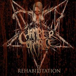 Chamber Of Malice : Rehabilitation